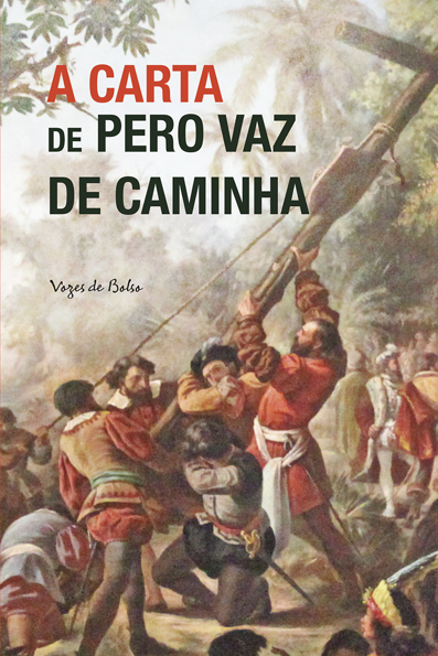 A carta de Pero Vaz de Caminha
